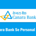 6 Reasons to Apply for Canara Bank Personal Loan Online