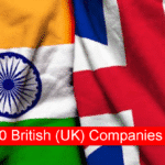 Top 10 Famous British (UK) Companies in India