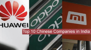 Top 10 Famous Chinese Companies in India