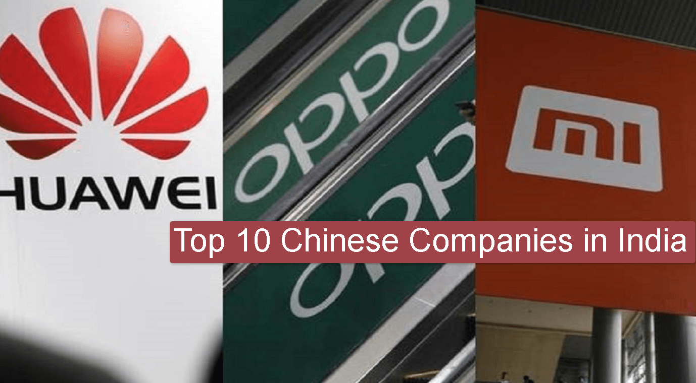 Top 10 Chinese Companies in India