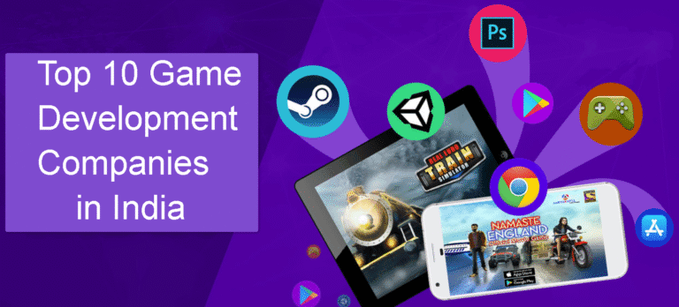 Top 10 Famous Game Development Companies in India