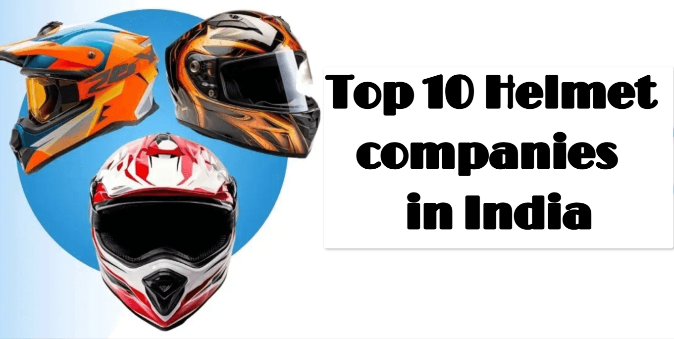 Top 10 Helmet companies in India