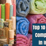Top 10 Famous Textile Companies in India