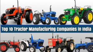 Top 10 Famous Tractor Manufacturing Companies in India